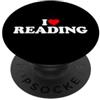 Funny Reading And Books Designs I Love Reading PopSockets PopGrip Adesivo