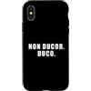 The Way of the Warrior Custodia per iPhone X/XS Non Ducor. Duco. Frase latina che significa Non sono Led. Io conduco