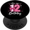 Myassil Fiocco divertente per festa di compleanno con scritta It's My 12th Birthday (lingua italiana non garantita) PopSockets PopGrip Adesivo