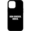 The Way of the Warrior Custodia per iPhone 12 Pro Max Non Ducor. Duco. Frase latina che significa Non sono Led. Io conduco