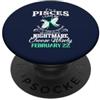 Funny Pisces Zodiac Shirt Horoscope Birt Pesci segno zodiacale 22 febbraio per donne uomini festa di compleanno PopSockets PopGrip Adesivo