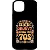 Groovy Retro Birthday Family Matching Custodia per iPhone 15 Plus Retro Stayin Groovy Donne Floreale Hippie Vintage Anni 70 Discoteca