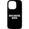 The Way of the Warrior Custodia per iPhone 14 Pro Non Ducor. Duco. Frase latina che significa Non sono Led. Io conduco