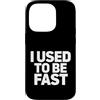 Retro Humor For Runner Athlete Comedy Custodia per iPhone 14 Pro Divertente Detto Usato Sarcastico Sarcasmo Umoristico