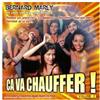 Bernard Marly Ca Va Chauffer (CD)
