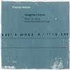 Florian Weber Florian Weber: Imaginary Cycle: Music for Piano, Brass Ensemb (CD)