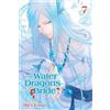 Rei Toma The Water Dragon's Bride, Vol. 7 (Tascabile) Water Dragon's Bride