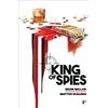 Mark Millar Matteo Scalera Ozgur Yil King of Spies Library Ed (Copertina rigida)