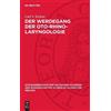 Carl V Eicken Der Werdegang Der Oto-Rhino-Laryngologie (Copertina rigida)
