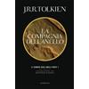 Ottavio Fatica John Ronald Reuel Tolk La compagnia dell'anello: Vol (Tascabile)