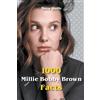 Mera Wolfe 1000 Millie Bobby Brown Facts (Tascabile)