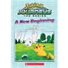 Rebecca Shapiro A New Beginning (Pokemon Journeys: The Series) (Tascabile)