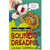 Nick Arnold Horrible Science: Sounds Dreadful (Tascabile) Horrible Science
