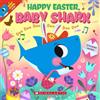 Happy Easter Baby Shark Doo Doo Doo Doo Doo Doo (PB) (Tascabile)