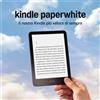 Does not apply Kindle Paperwhite (Ultimo Modello) - Il Nostro Kindle Più Veloce Di Sempre, Nuov