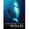 Indiepix A Life Among Whales (DVD) Dr. Roger Payne Pierce Brosnan