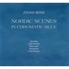JOHAN BERKE Nordic Scenes in Chromatic Blue (CD)