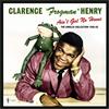 `HENRY, CLARENCE FROGMAN` AIN`T GOT NO HOME: THE SINGLES COLLECTI VINYL LP NUOVO