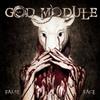 God Module False Face (CD) Album