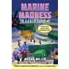 Megan Miller Marine Madness (Tascabile) S.Q.U.I.D. Squad