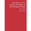 Lulu.com Transition to 21st Century Socialism in the European Union