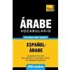 T&p Books Vocabulario Español-Árabe - 3000 palabras más usadas: 22
