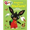 Giunti Psychometrics Esplora la natura! Bing. Albo activity. Ediz. a colori