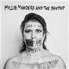 Millie Manders & The Shut Up Wake Up. Shut Up. Work. (CD) Album
