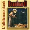Branduardi Angelo L'infinitamente Piccolo (CD)