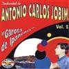 Antonio Carlos Jobim (Tribute) Garota de Ipanema (CD)