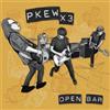 Pkew X3 Open Bar (Vinyl LP) 12" Album