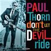 Paul Thorn Don't Let the Devil Ride (CD) Album