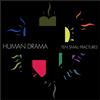 Human Drama Ten Small Fractures (CD) Album