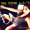 The Turbo A.C.'s Automatic (CD) 20th Anniversary Album