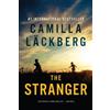Camilla Lackberg The Stranger (Tascabile)