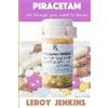 LeRoy Jenkins Piracetam (Tascabile)