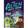 A.I. Newton The Alien Next Door 9: The Marvelous Museum (Copertina rigida)