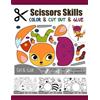 Denis Jean Scissors Skill Color & Cut out and Glue (Tascabile)