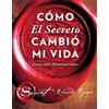 Rhonda Byrne Cómo El Secreto Cambió Mi Vida (How the Secret C (Copertina rigida)