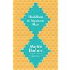 Martin Buber Hasidism and Modern Man (Tascabile)