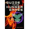 Caroline Carpenter Guide to the Hunger Games (Tascabile)