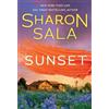 Sharon Sala Sunset (Tascabile) Crossroads