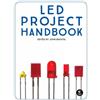 John Baichtal 10 LED Projects for Geeks (Tascabile)
