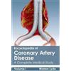 Encyclopedia of Coronary Artery Disease: Volume I (a Complete (Copertina rigida)