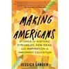 Jessica Lander Making Americans (Copertina rigida)