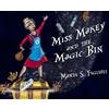 Mandi S Figlioli Miss Makey and the Magic Bin (Copertina rigida)