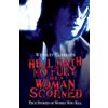 Wensley Clarkson Hell Hath No Fury Like a Woman Scorned (Tascabile)
