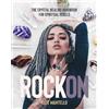 Kate Mantello Rock On (Copertina rigida)