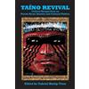 Gabriel Haslip-Viera Taino Revival (Tascabile)