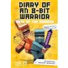 Cube Kid Diary of an 8-Bit Warrior: Path of the Diamond (Tascabile)